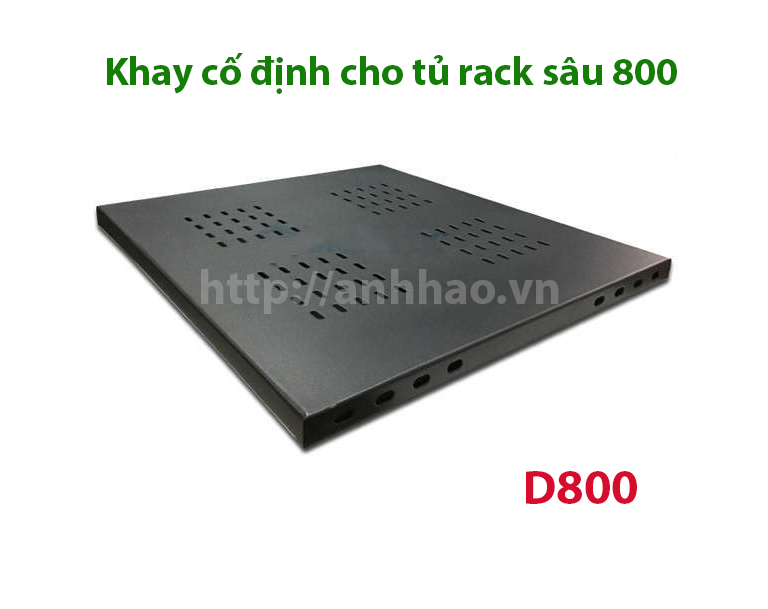 Khay cố định cho tủ mạng sâu 800 | Khay cố định D800