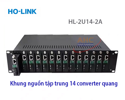 Khung/ khay nguồn tập trung cho converter quang Holink HL-2U14-2A