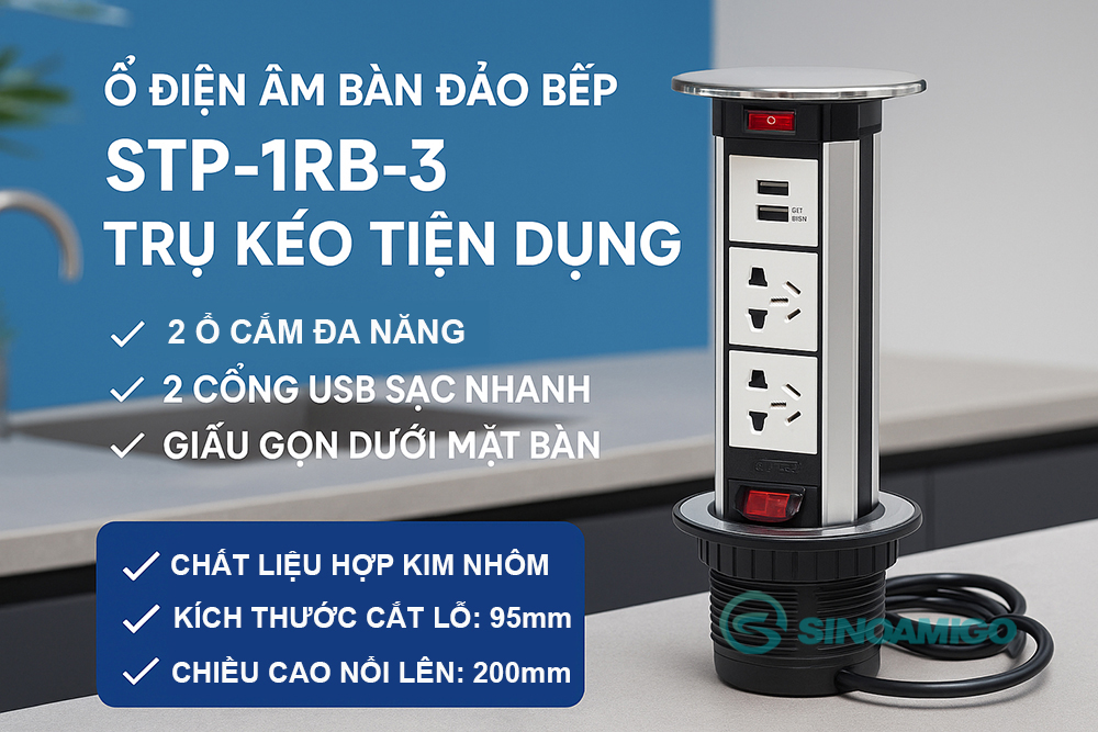 Ổ điện âm bàn đảo bếp Sinoamigo STP-1RB-3 | Trụ kéo tiện dụng, có USB sạc nhanh