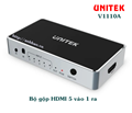 Bộ gộp HDMI 5 vào 1 ra Unitek V1110A chính hãng