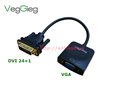 Cáp chuyển DVI sang VGA chính hãng VegGieg VZ619, có chíp khuếch đại