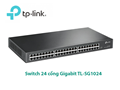 Switch 48 cổng Gigabit 10/100/1000Mbps TP-Link TL-SG1048 chính hãng