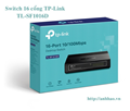 Switch  chia mạng 16 cổng TPlink SF1016D giá rẻ HÀ Nội