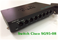 Switch Cisco SG95-08, 8 cổng Gigabit 10/100/1000