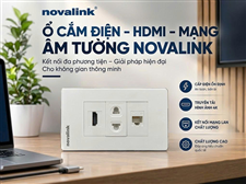 Ổ cắm âm tường HDMI, RJ45, điện Novalink chính hãng
